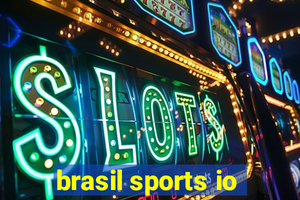 brasil sports io